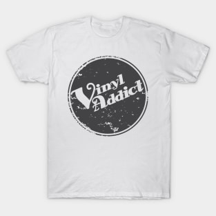 Vinyl Addict 2 T-Shirt